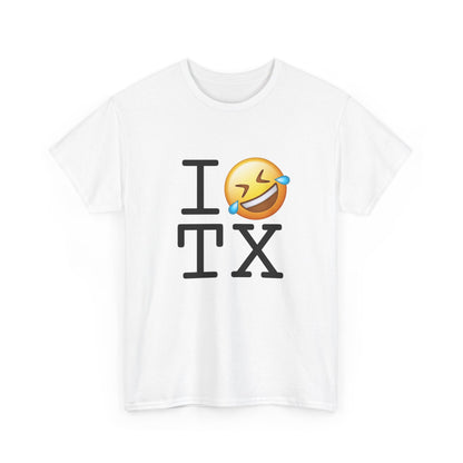 "I Laugh Hard (LMFAO) at Texas" Tee