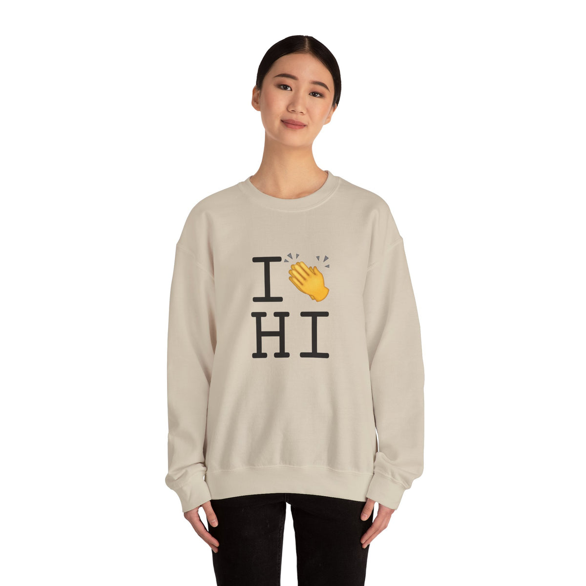 "I Applaud Hawaii" Sweatshirt