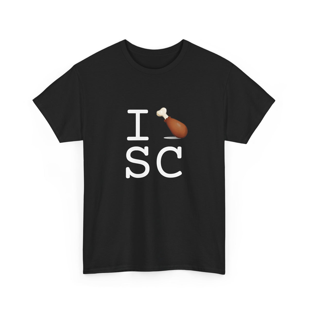 "I Chicken Drumstick South Carolina" Tee
