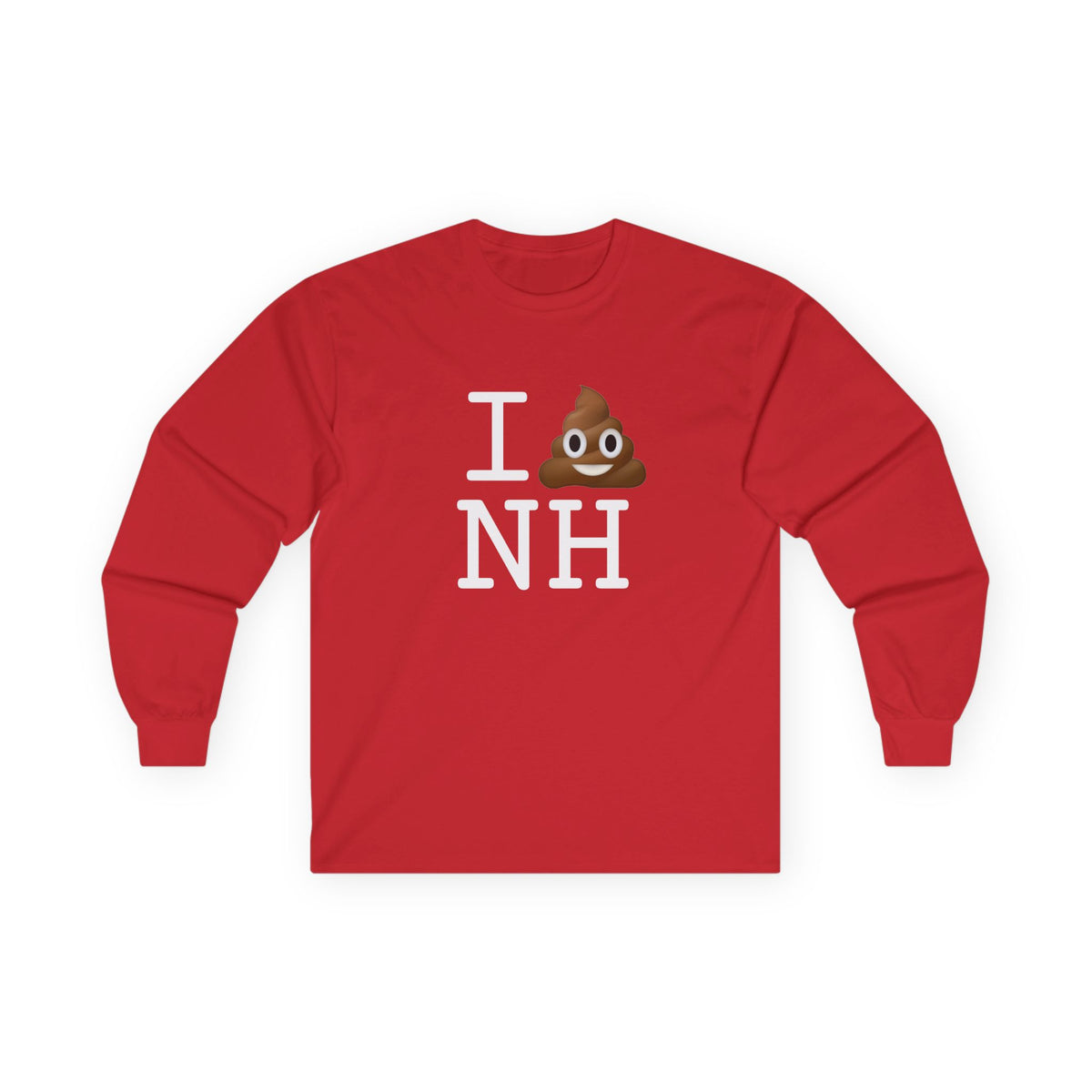 "I Poop in New Hampshire" Long Sleeve Shirt