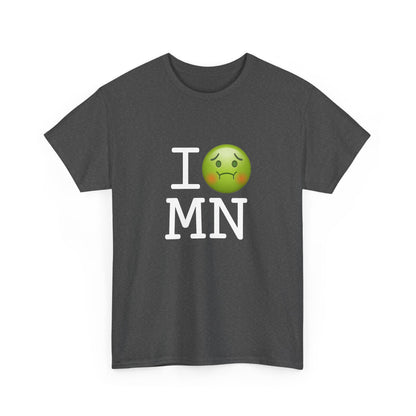 "I'm Nauseous about Minnesota" Tee