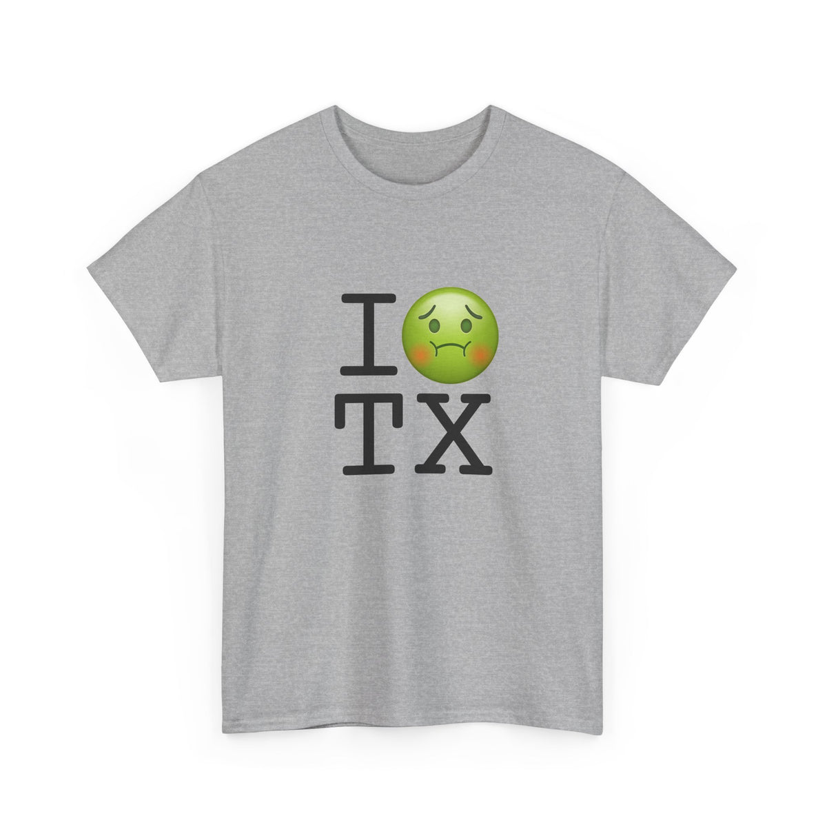 "I'm Nauseous about Texas" Tee