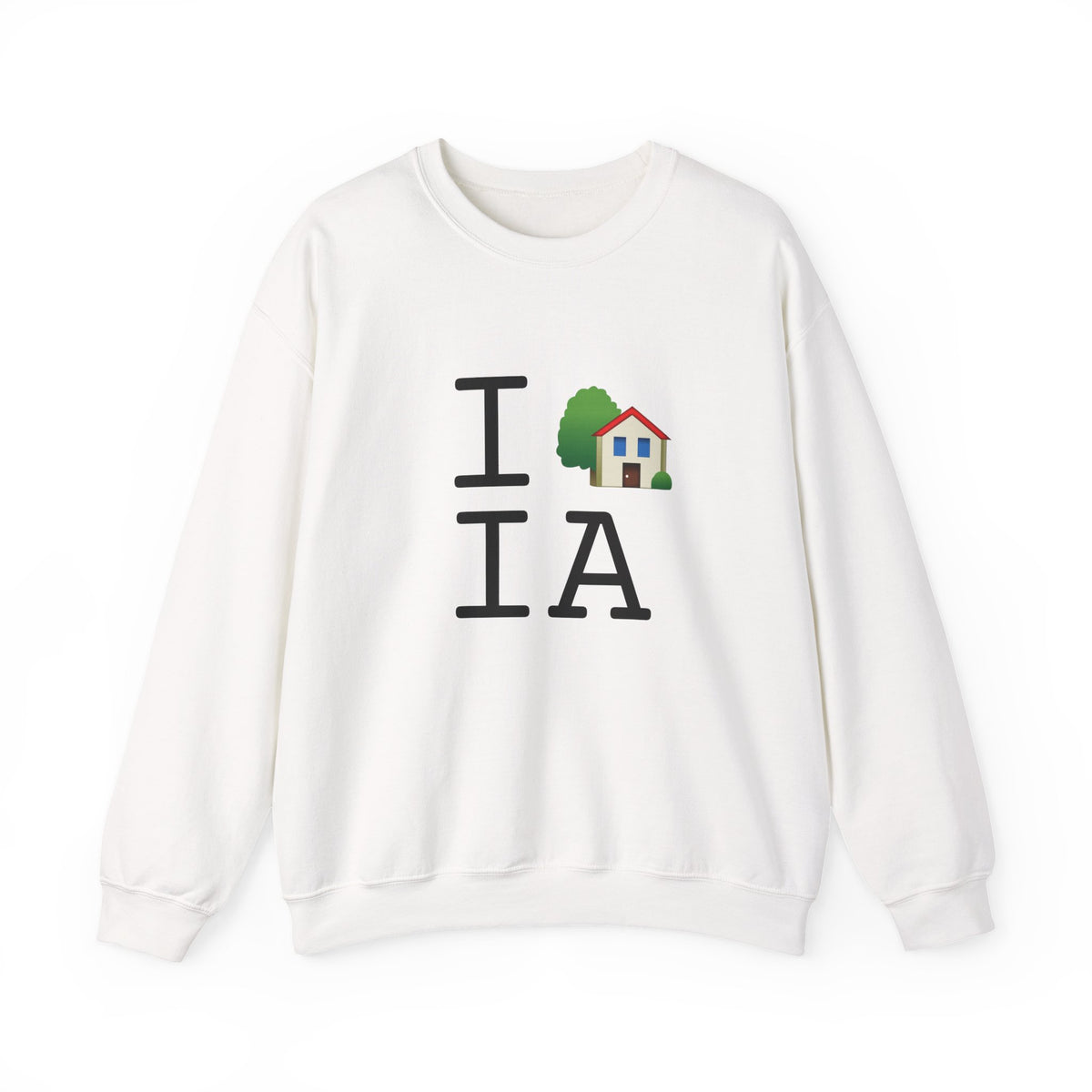 "I'm Home in Iowa" Sweatshirt