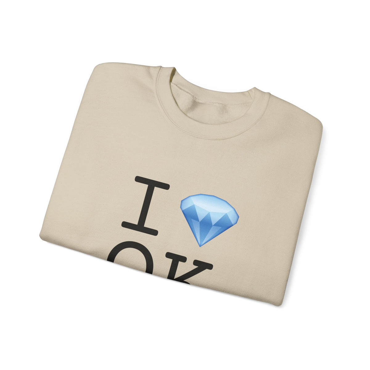 "I Diamond Oklahoma" Sweatshirt