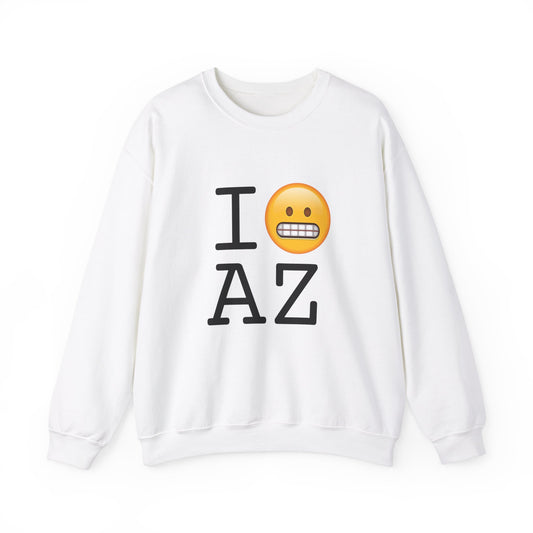 "I Grimace About Arizona" Sweatshirt