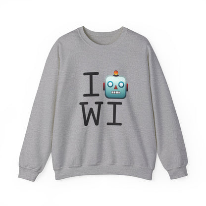 "I'm a Robot in Wisconsin" Sweatshirt