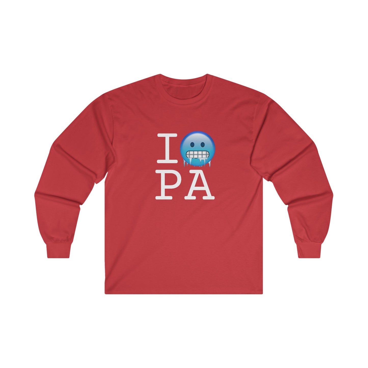 "I'm Cold in Pennsylvania" Long Sleeve Shirt