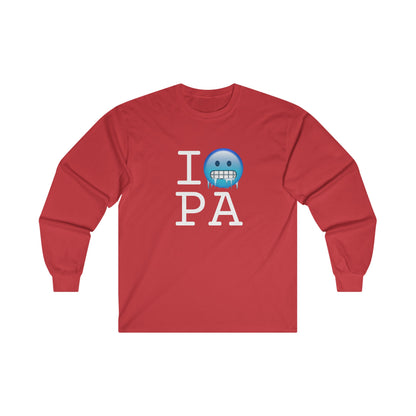 "I'm Cold in Pennsylvania" Long Sleeve Shirt