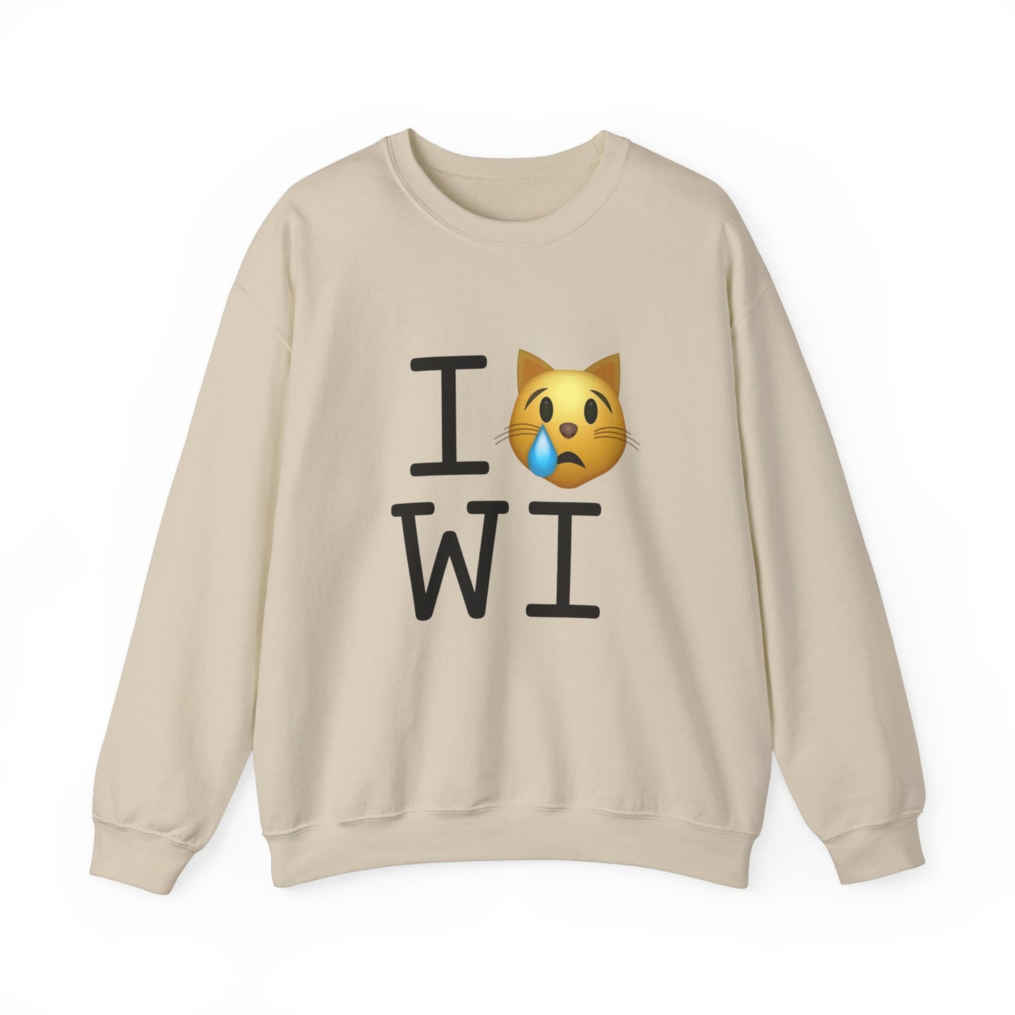 "I'm a Crying Cat about Wisconsin" Sweatshirt