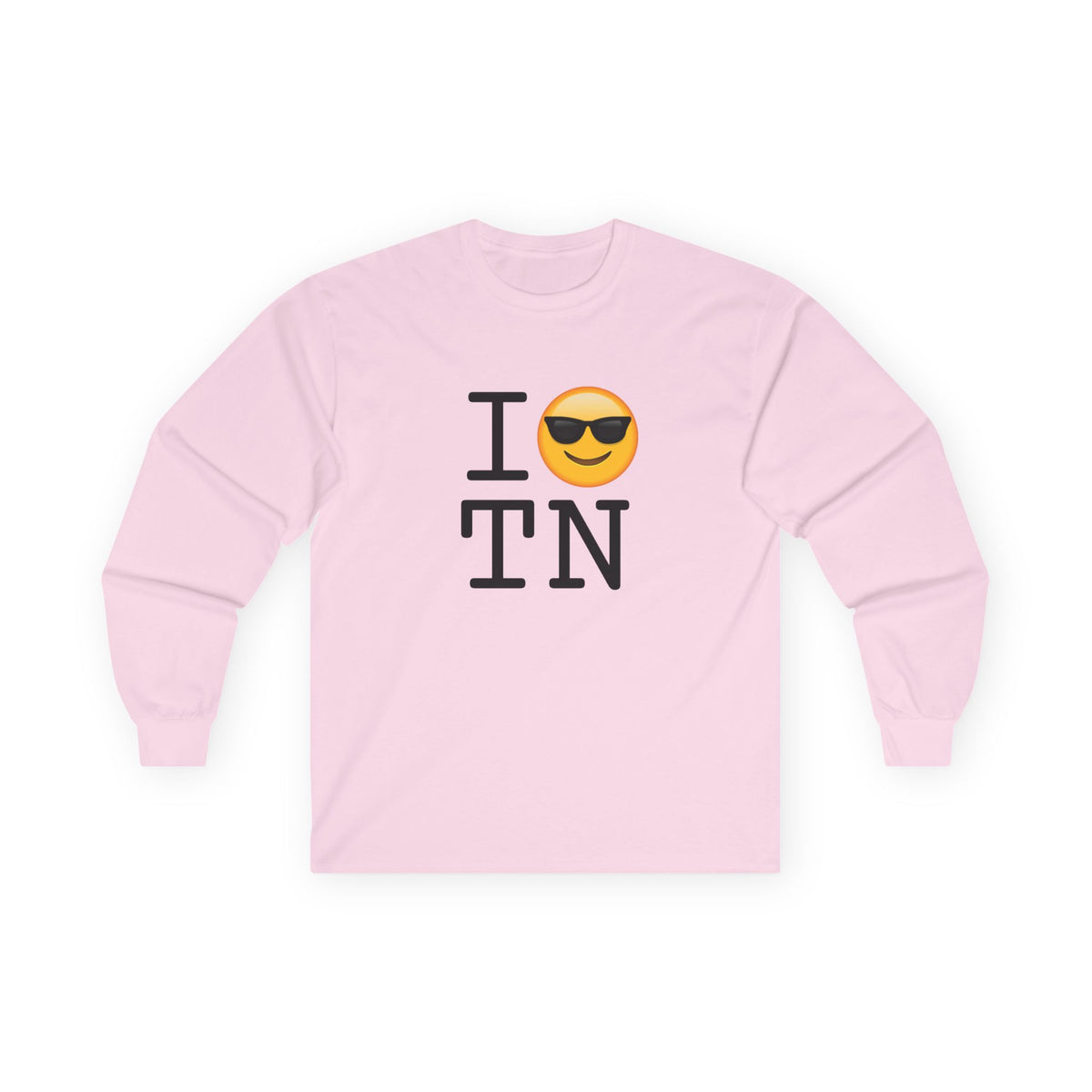 "I'm Cool with Tennessee" Long Sleeve Shirt