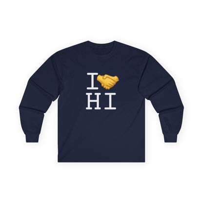 "I Have an Arrangement with Hawaii" Long Sleeve Shirt