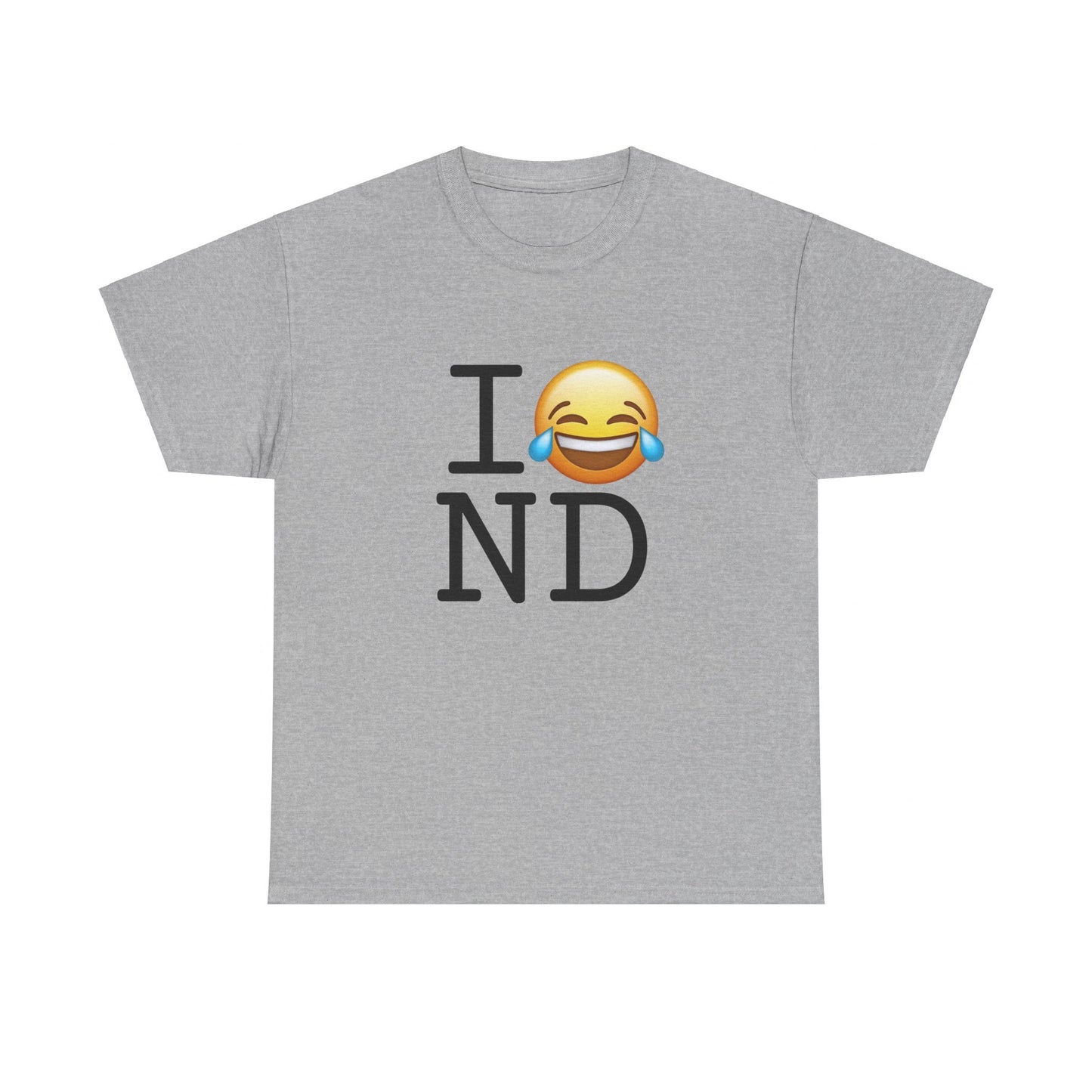 "I'm Laughing at North Dakota" Tee