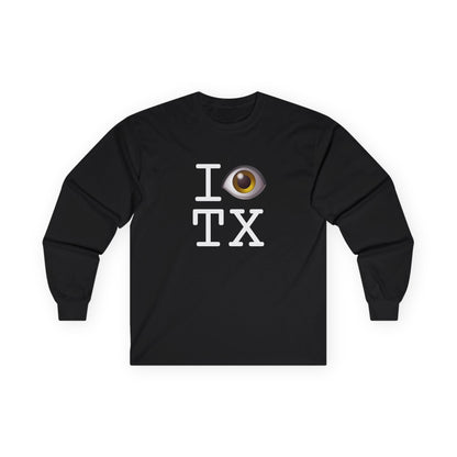 "I See (Eye) Texas" Long Sleeve Shirt
