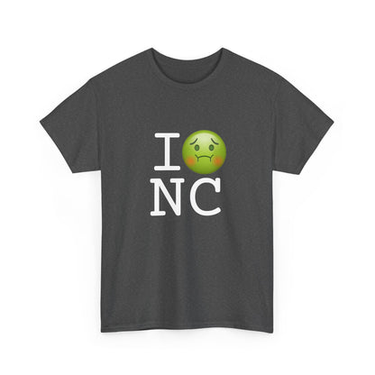 "I'm Nauseous about North Carolina" Tee