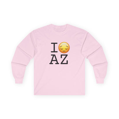 "I'm Depressed about Arizona" Long Sleeve Shirt