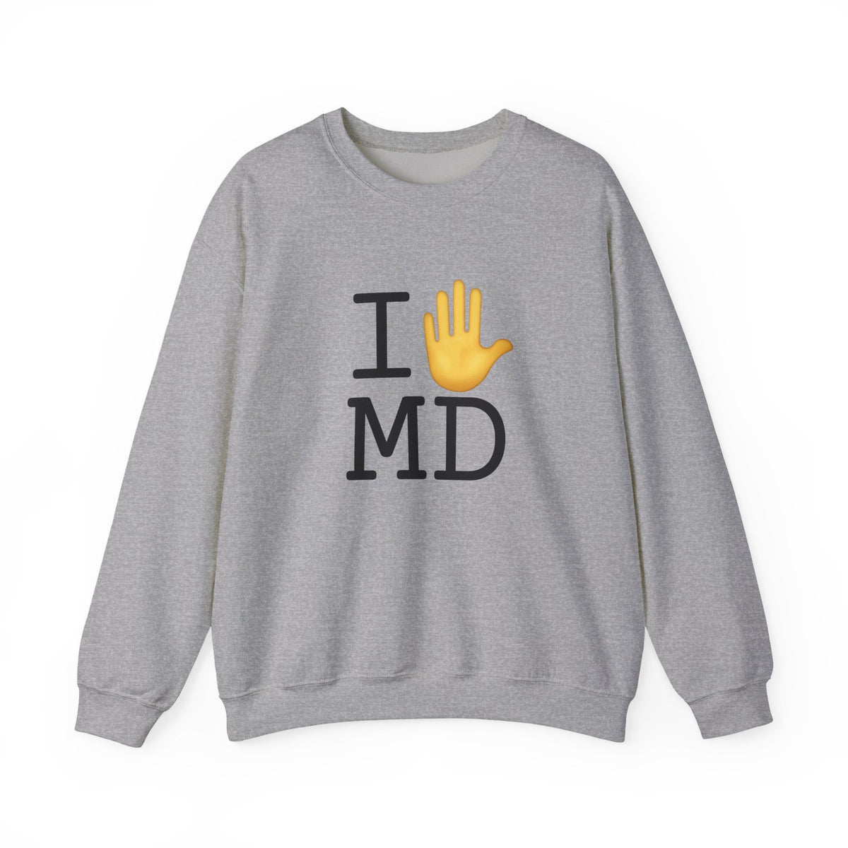"I Stop (Raised Hand) Maryland" Sweatshirt