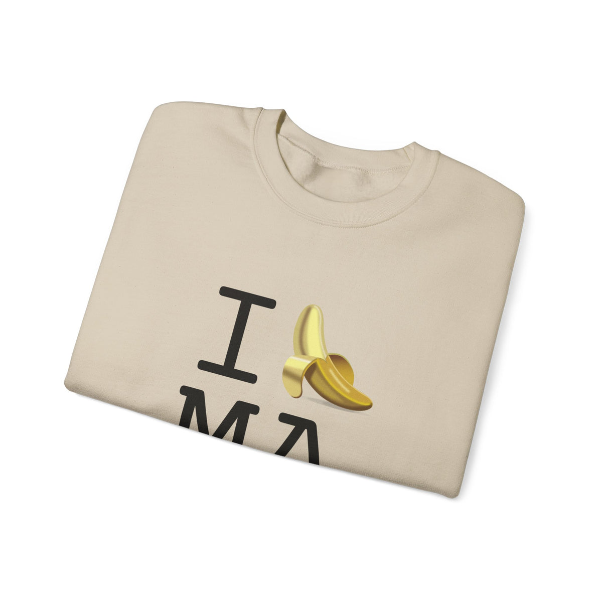 "I'm Bananas about Massachusetts" Sweatshirt