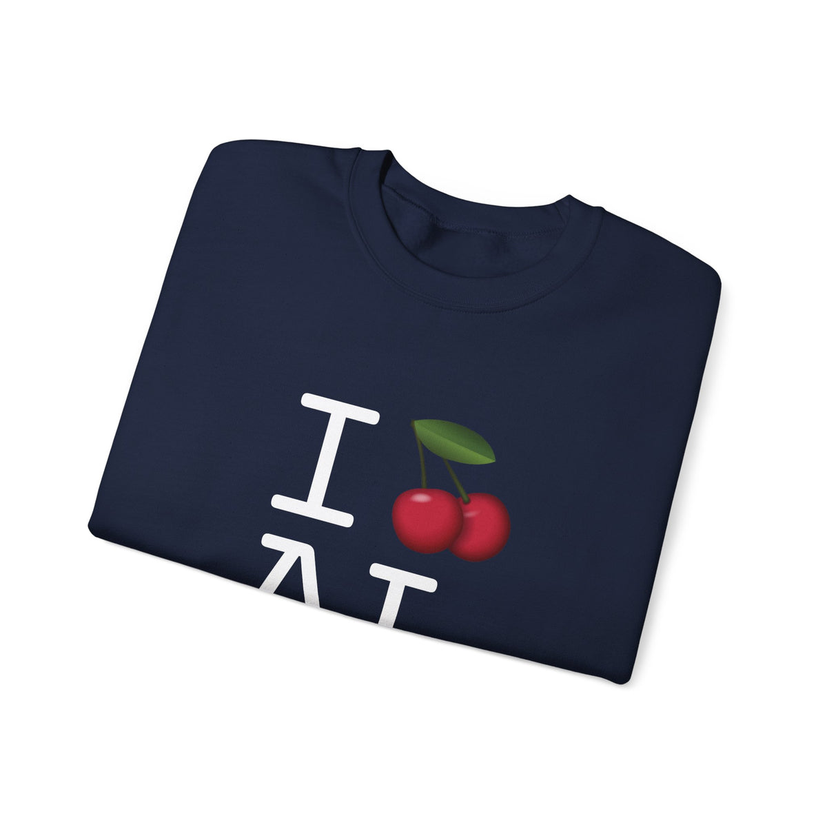 "I Cherry Alabama" Sweatshirt