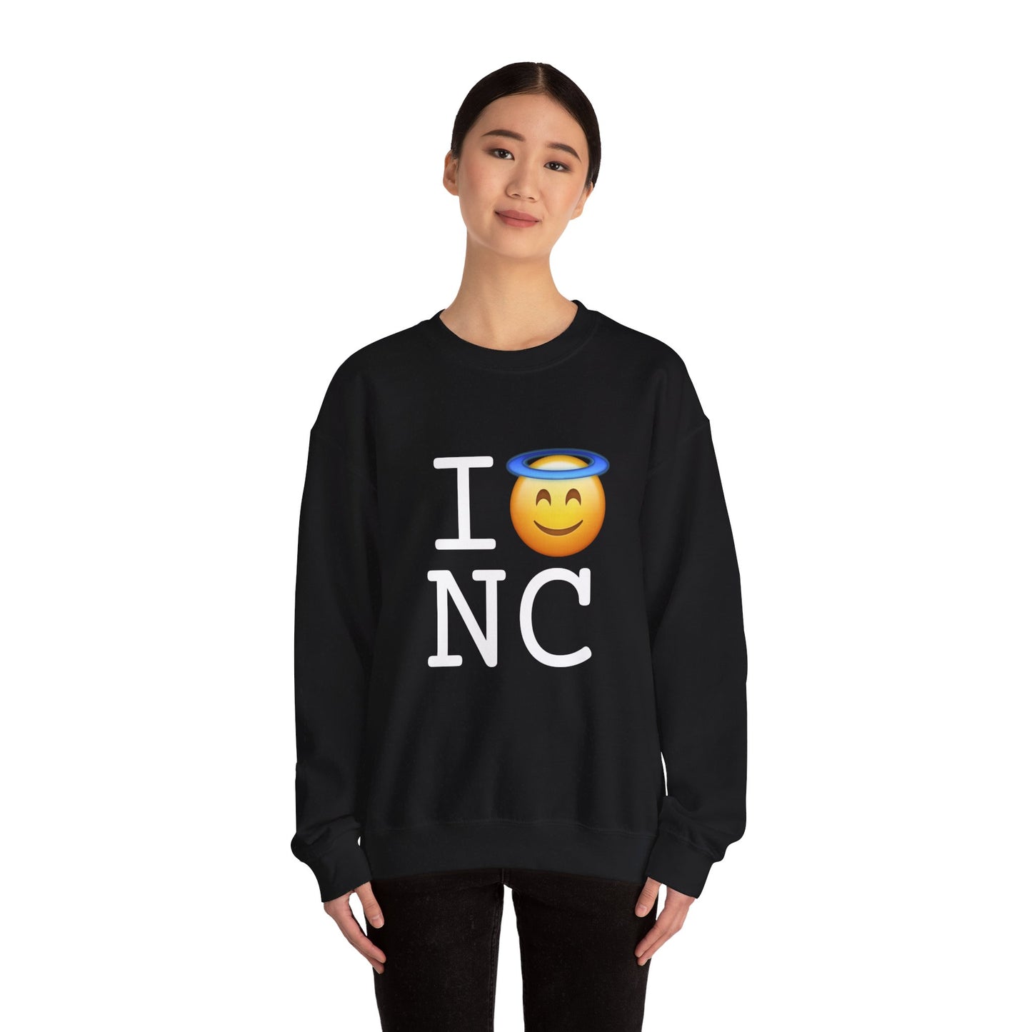 "I'm an Angel in North Carolina" Sweatshirt