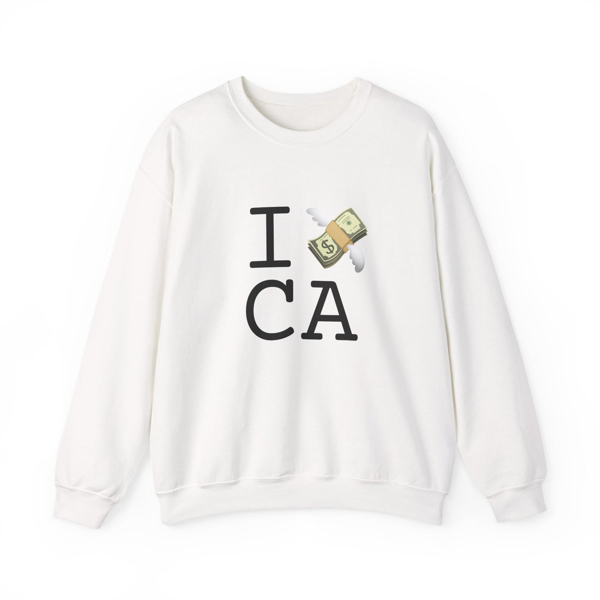 "I Lose Money in California" Sweatshirt