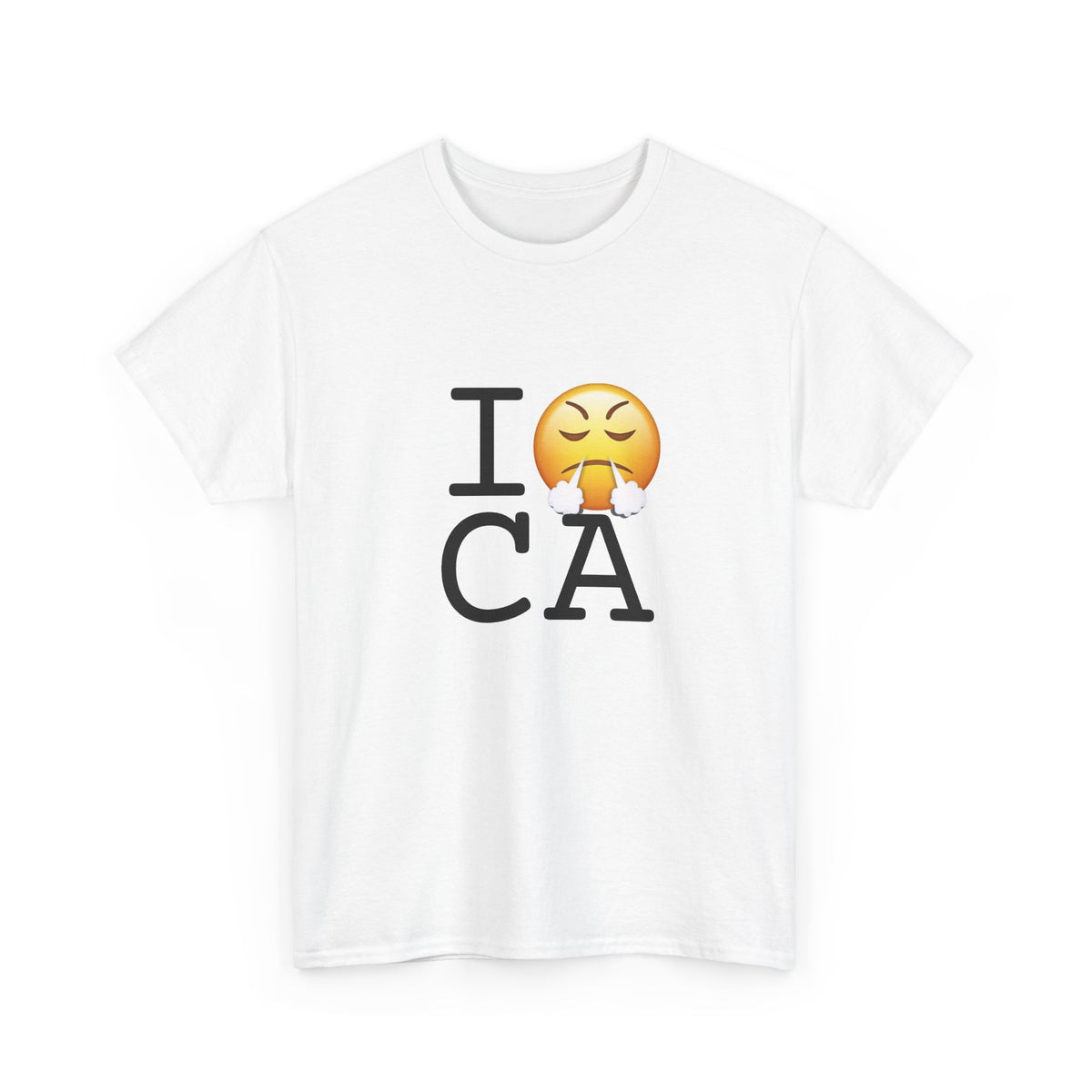 "I'm Furious about California" Tee