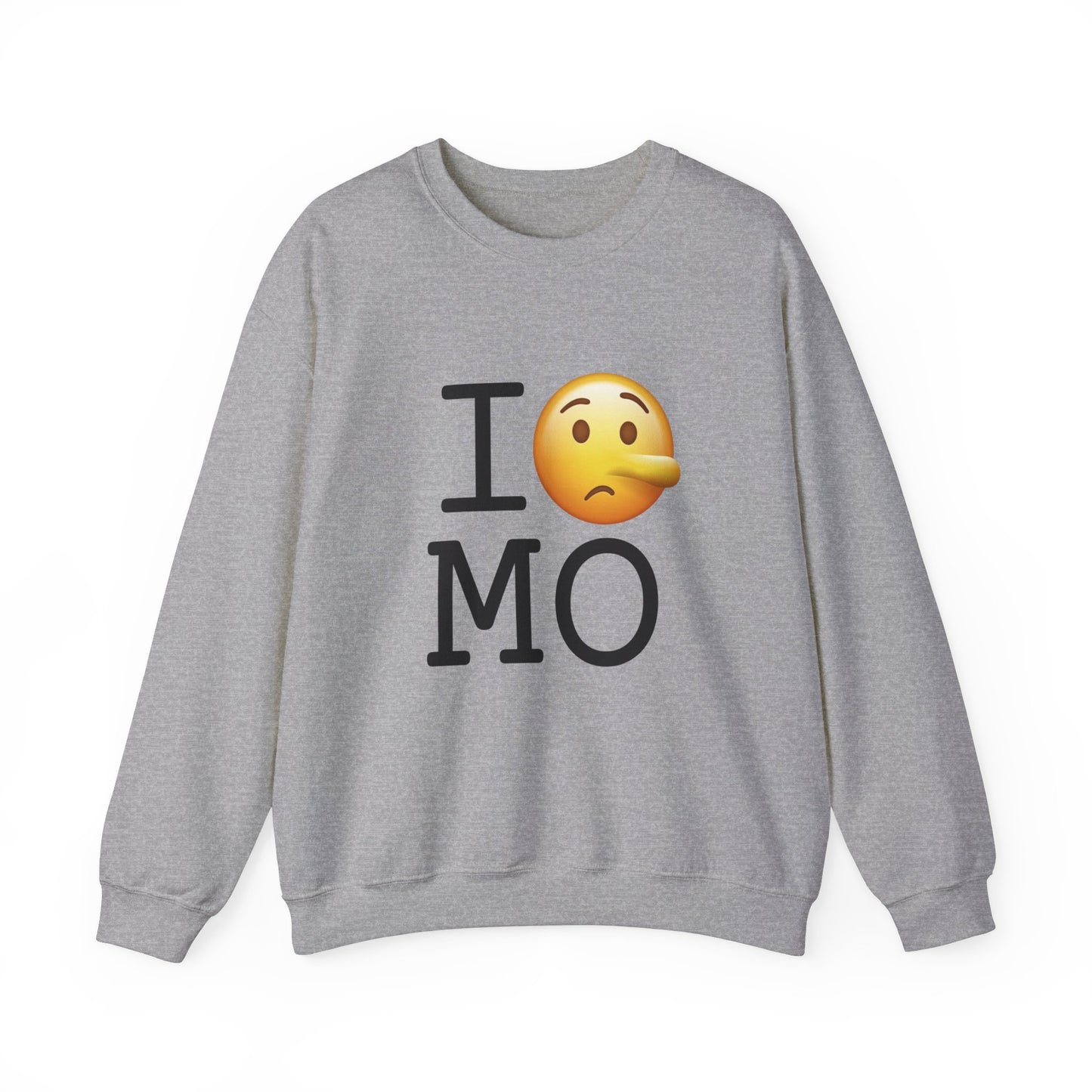 "I Lie about Missouri" Sweatshirt