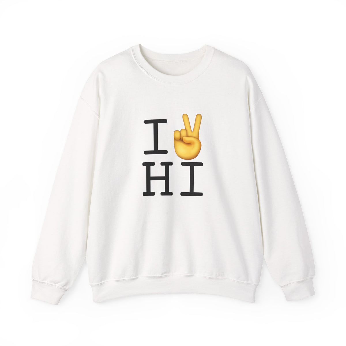 "I Show Peace to Hawaii" Sweatshirt