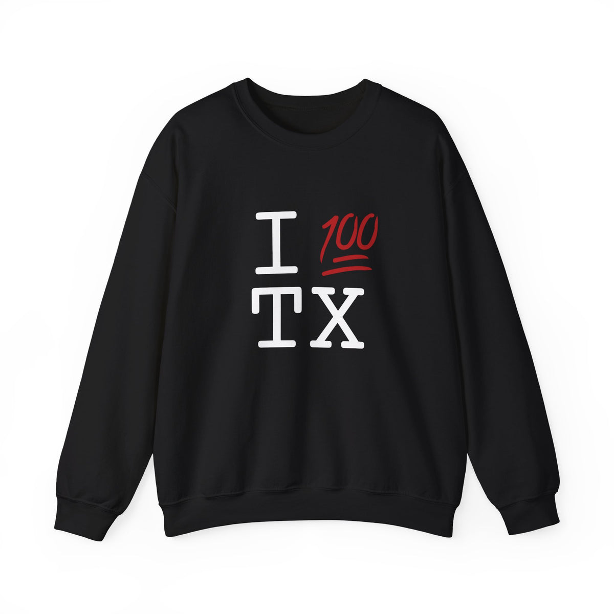 "I Keep it 100 in Texas" Sweatshirt