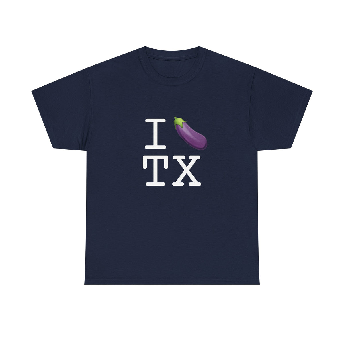 "I Eggplant Texas" Tee