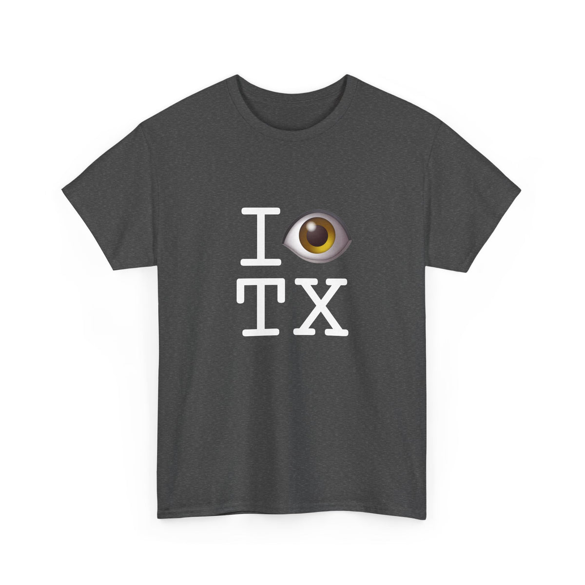 "I See (Eye) Texas" Tee