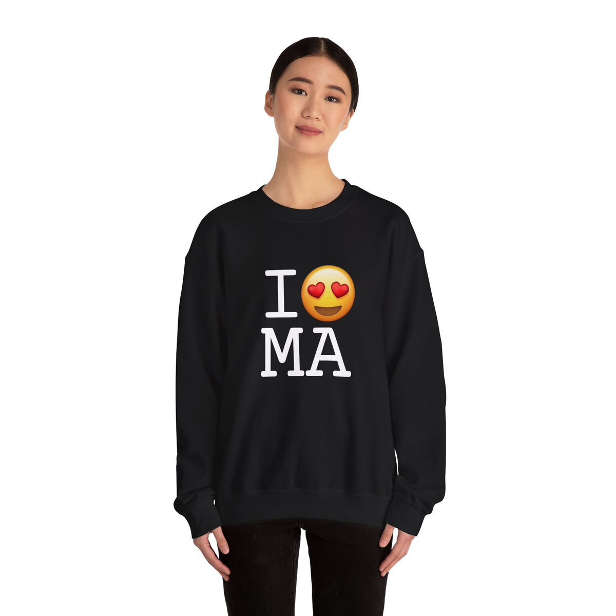 "I have Heart Eyes for Massachusetts" Sweatshirt