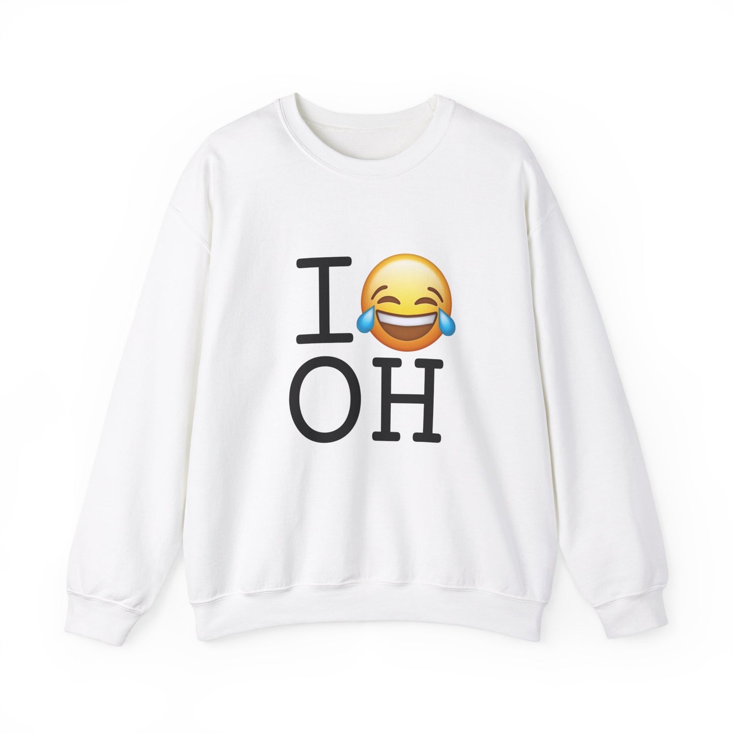 "I'm Laughing at Ohio" Sweatshirt