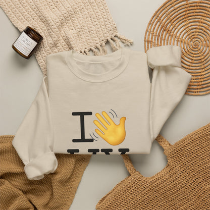"I Wave at Wyoming" Sweatshirt