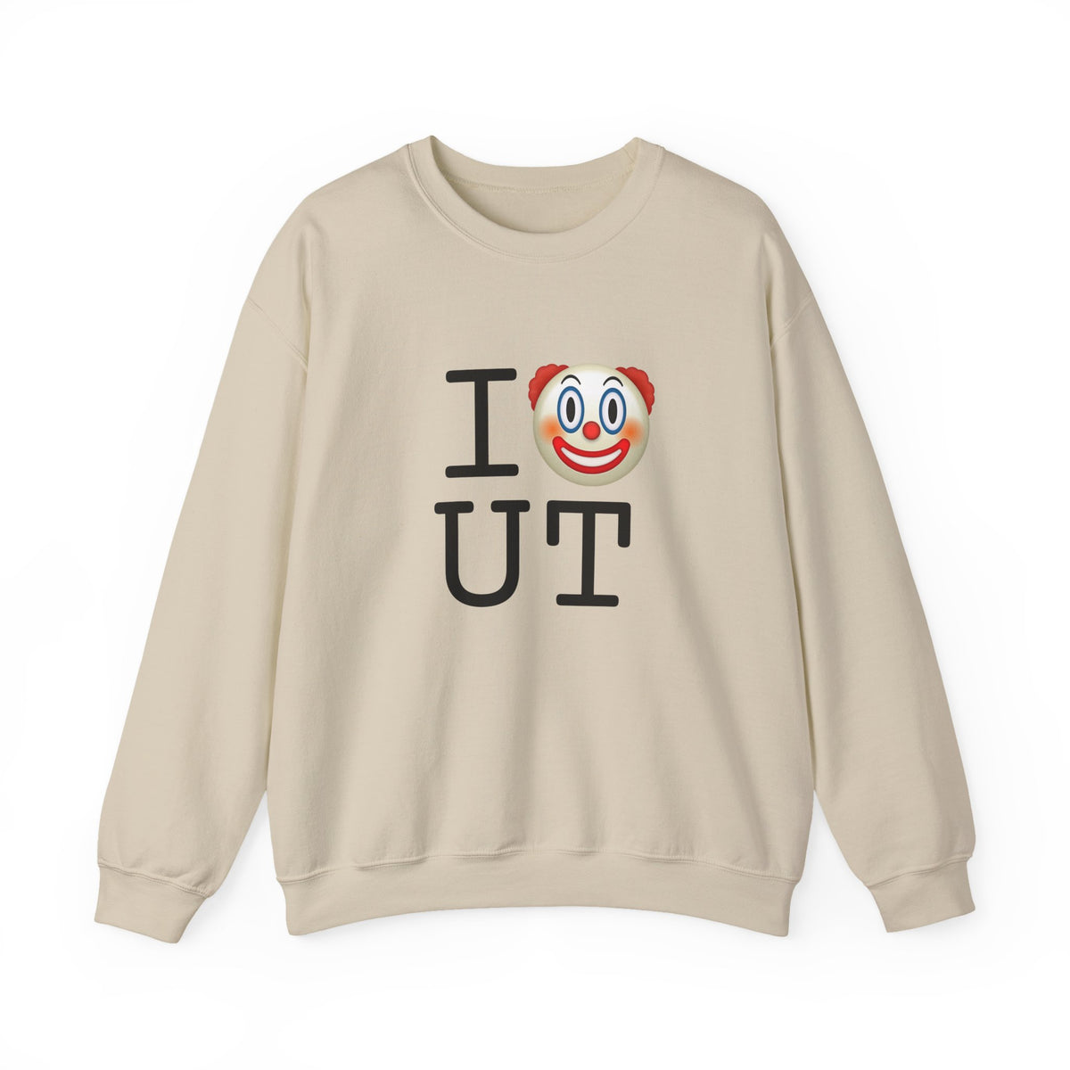 "I Clown on Utah" Sweatshirt