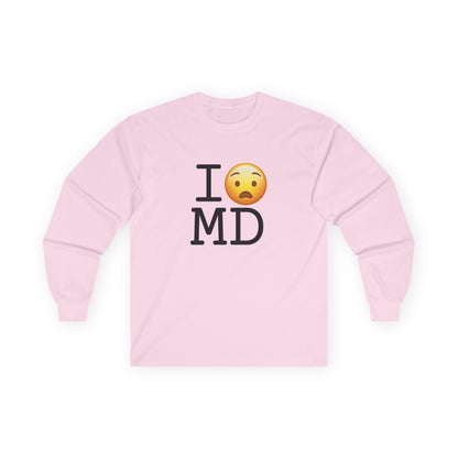 "I'm Anguished about Maryland" Long Sleeve Shirt