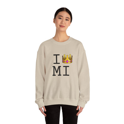 "I'm Royalty (Wear a Crown) in Michigan" Sweatshirt