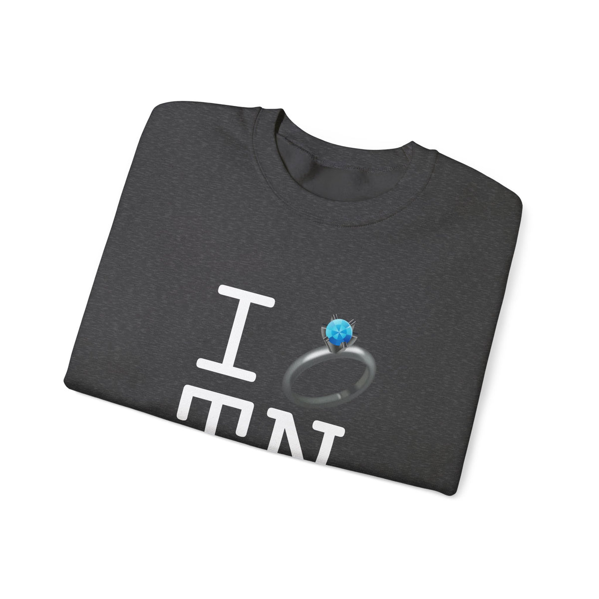 "I'm Married to (Diamond Ring) Tennessee" Sweatshirt