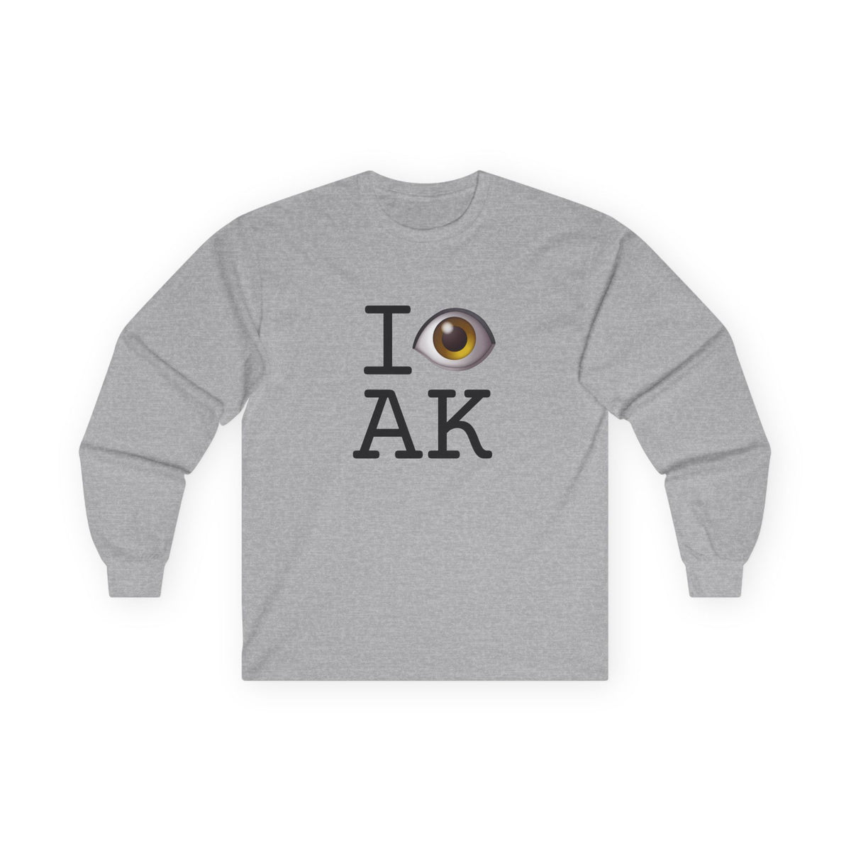 "I See (Eye) Alaska" Long Sleeve Shirt