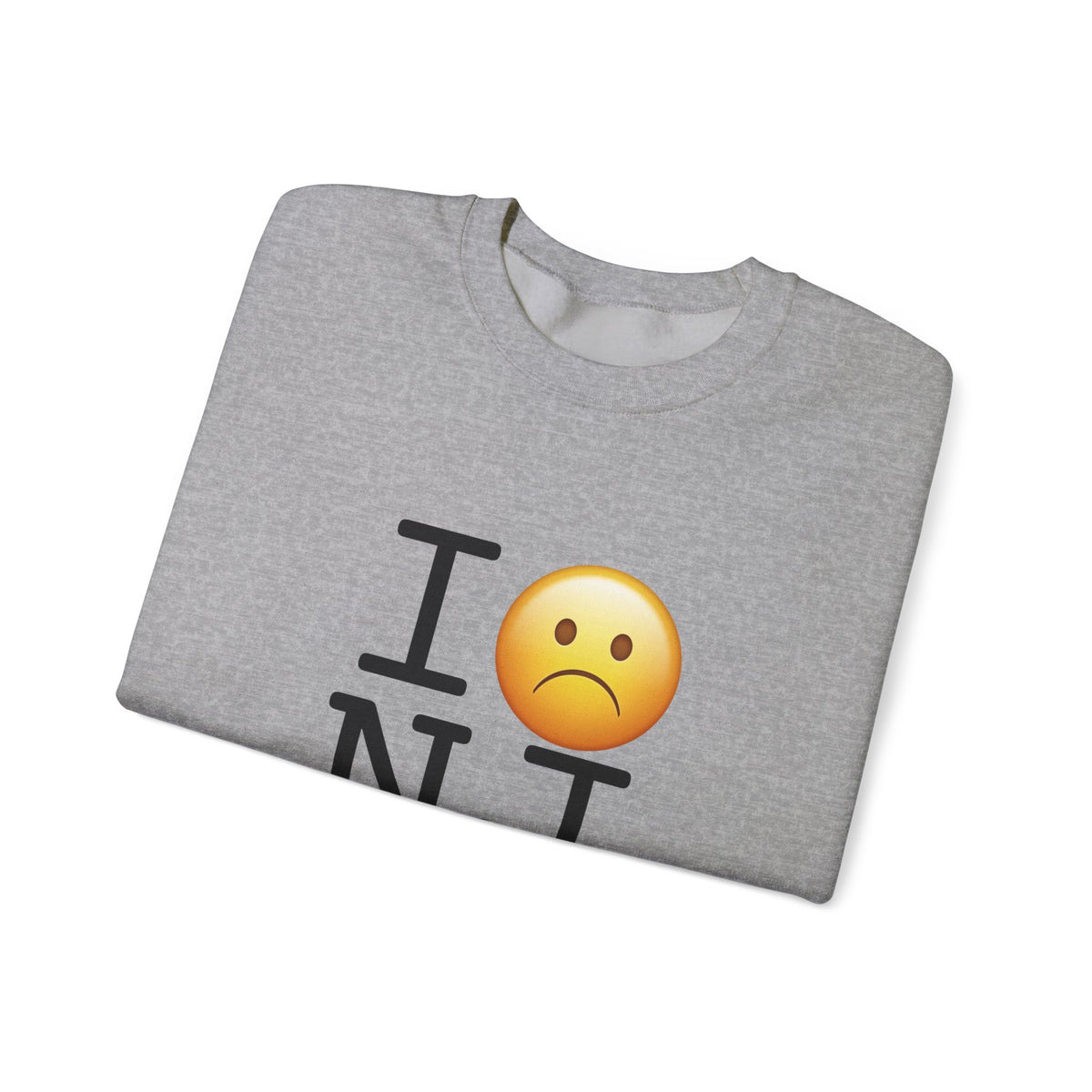"I'm Grumpy about New Jersey" Sweatshirt