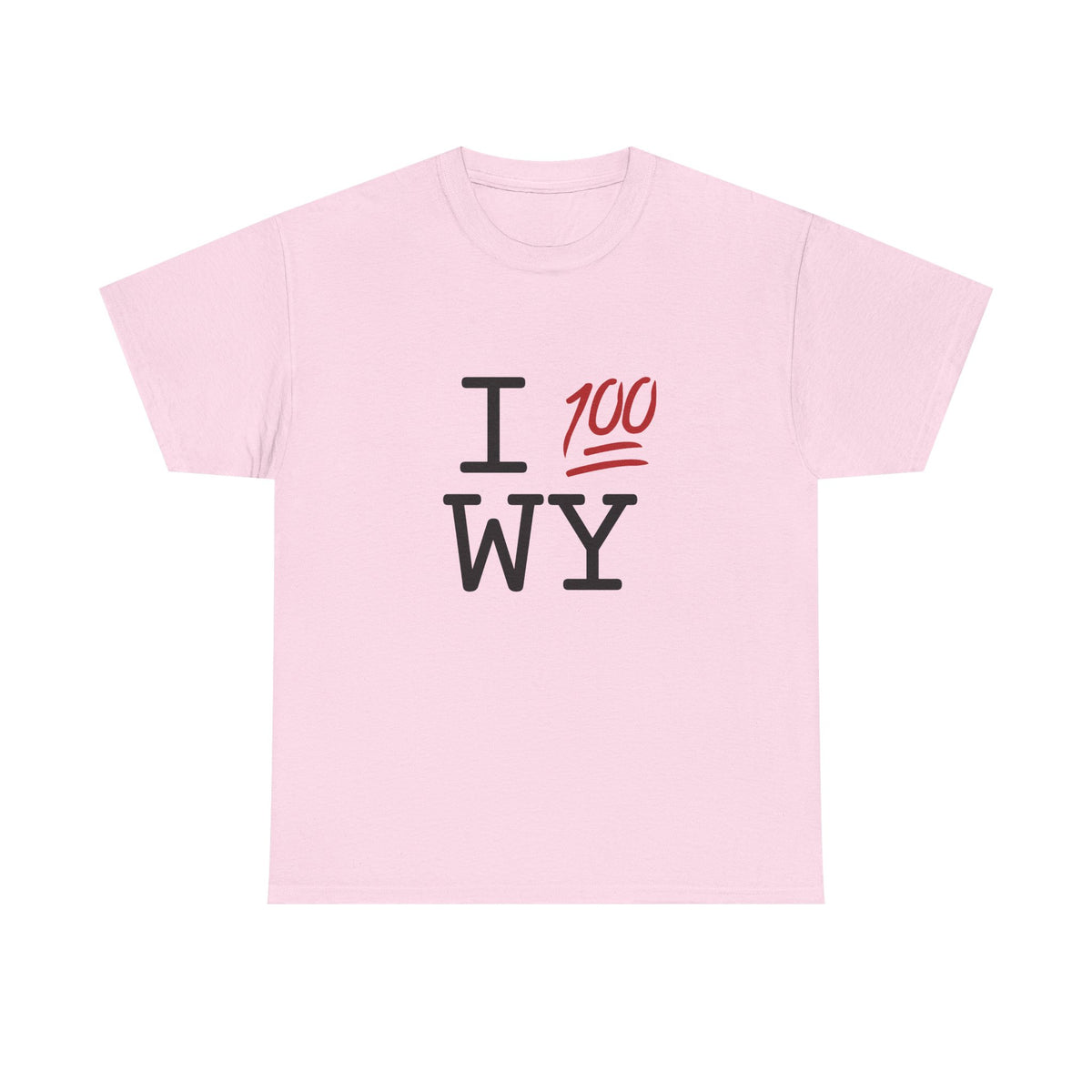 "I Keep it 100 in Wyoming" Tee