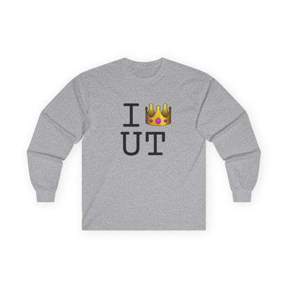 "I'm Royalty (Wear a Crown) in Utah" Long Sleeve Shirt
