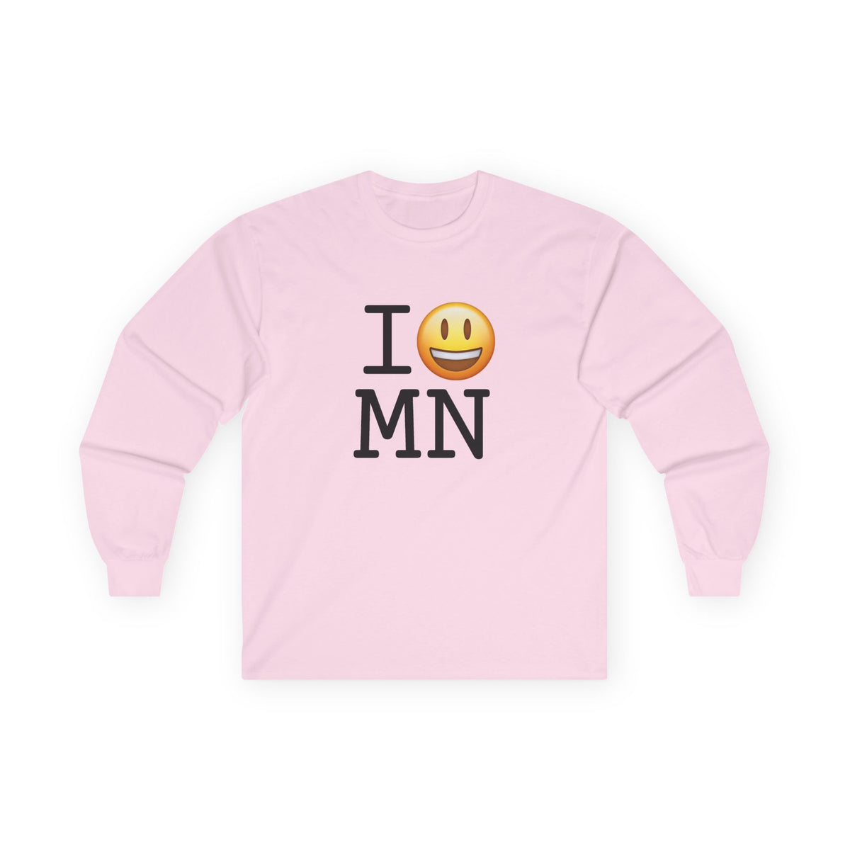 "I'm Happy about Minnesota" Long Sleeve Shirt