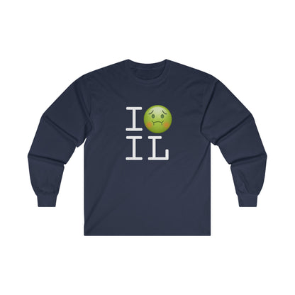 "I'm Nauseous about Illinois" Long Sleeve Shirt