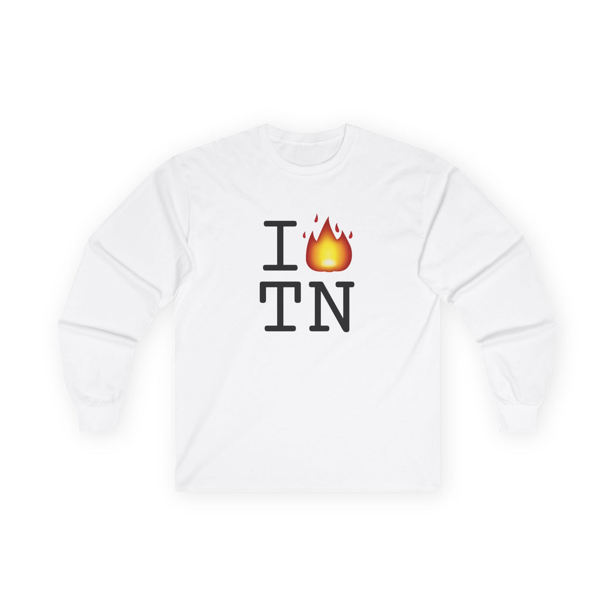 "I've got Fire for Tennessee" Long Sleeve Shirt
