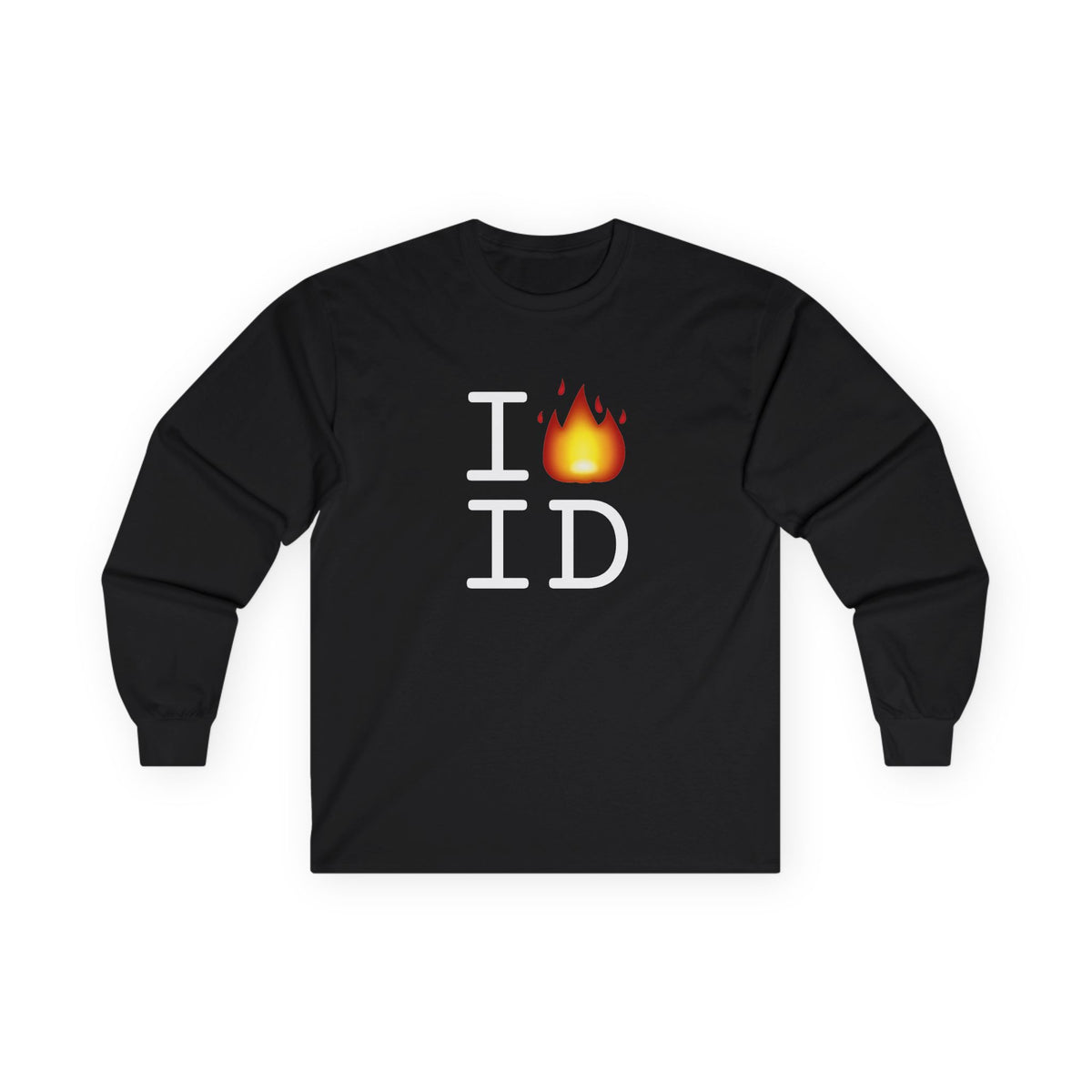 "I've got Fire for Idaho" Long Sleeve Shirt