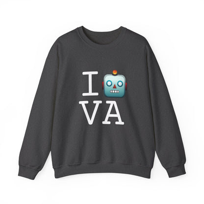 "I'm a Robot in Virginia" Sweatshirt