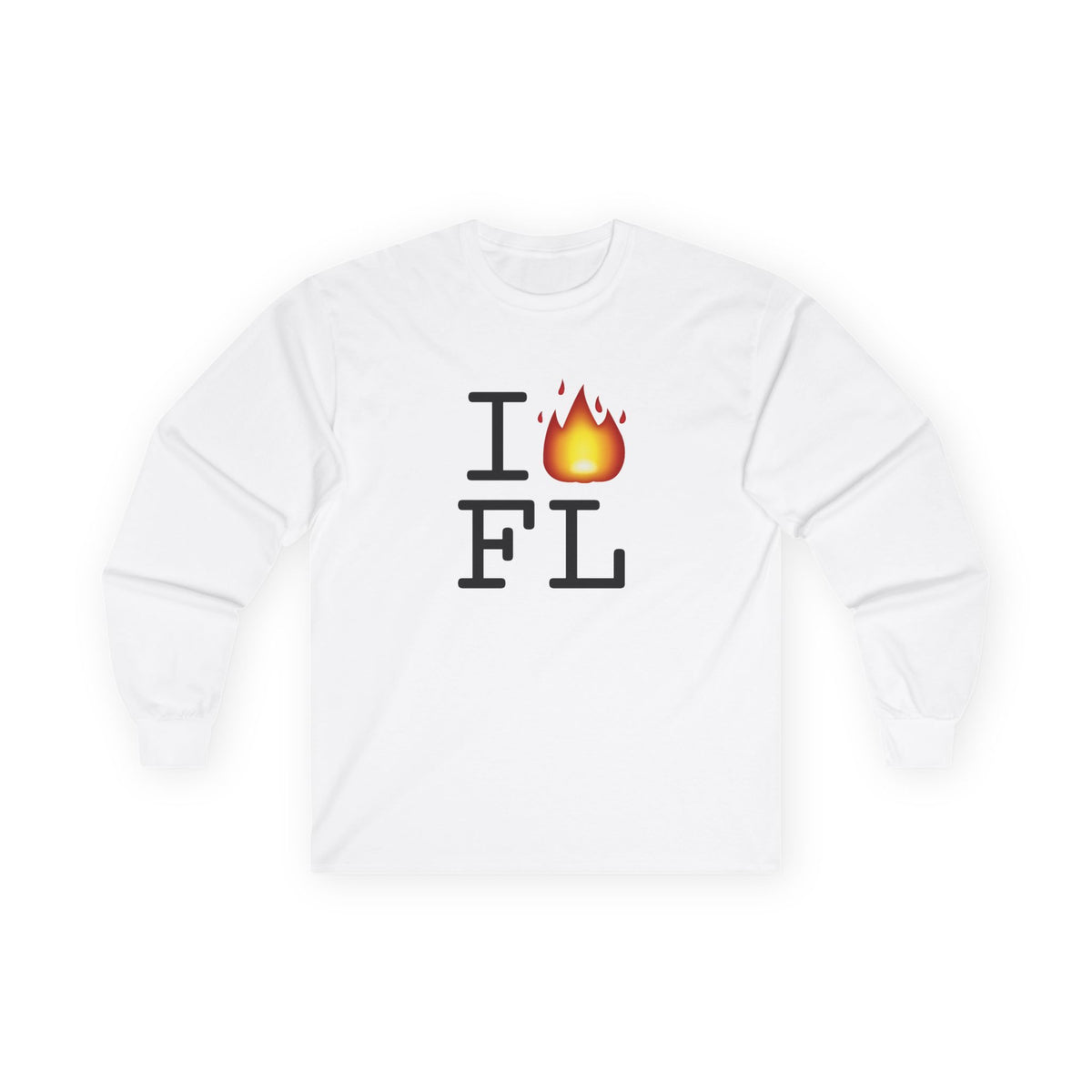 "I've got Fire for Florida" Long Sleeve Shirt
