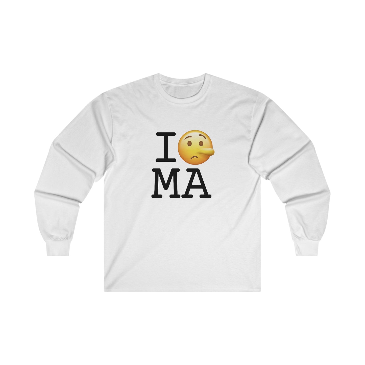 "I Lie about Massachusetts" Long Sleeve Shirt