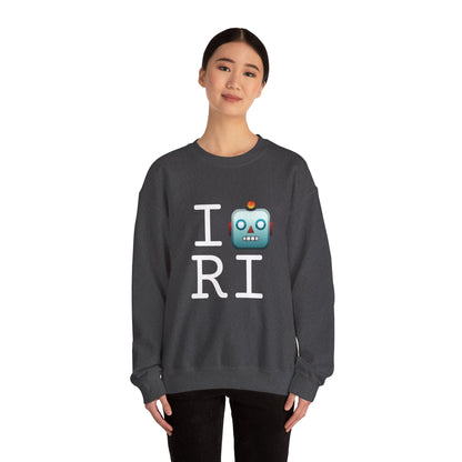 "I'm a Robot in Rhode Island" Sweatshirt
