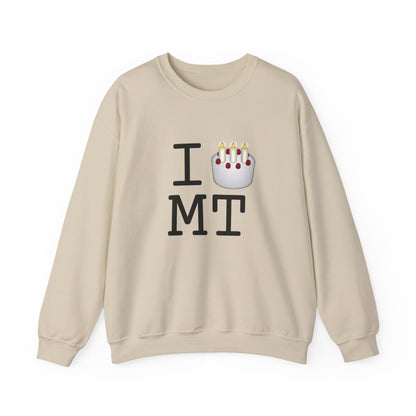 "I Birthday Cake Montana" Sweatshirt